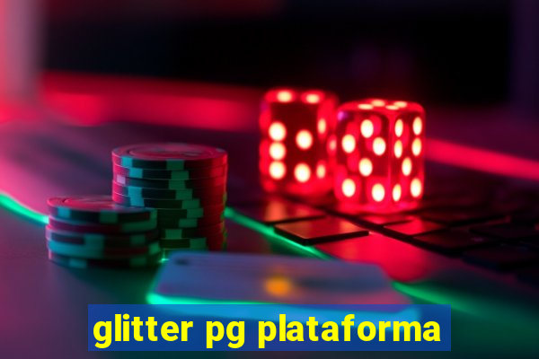 glitter pg plataforma